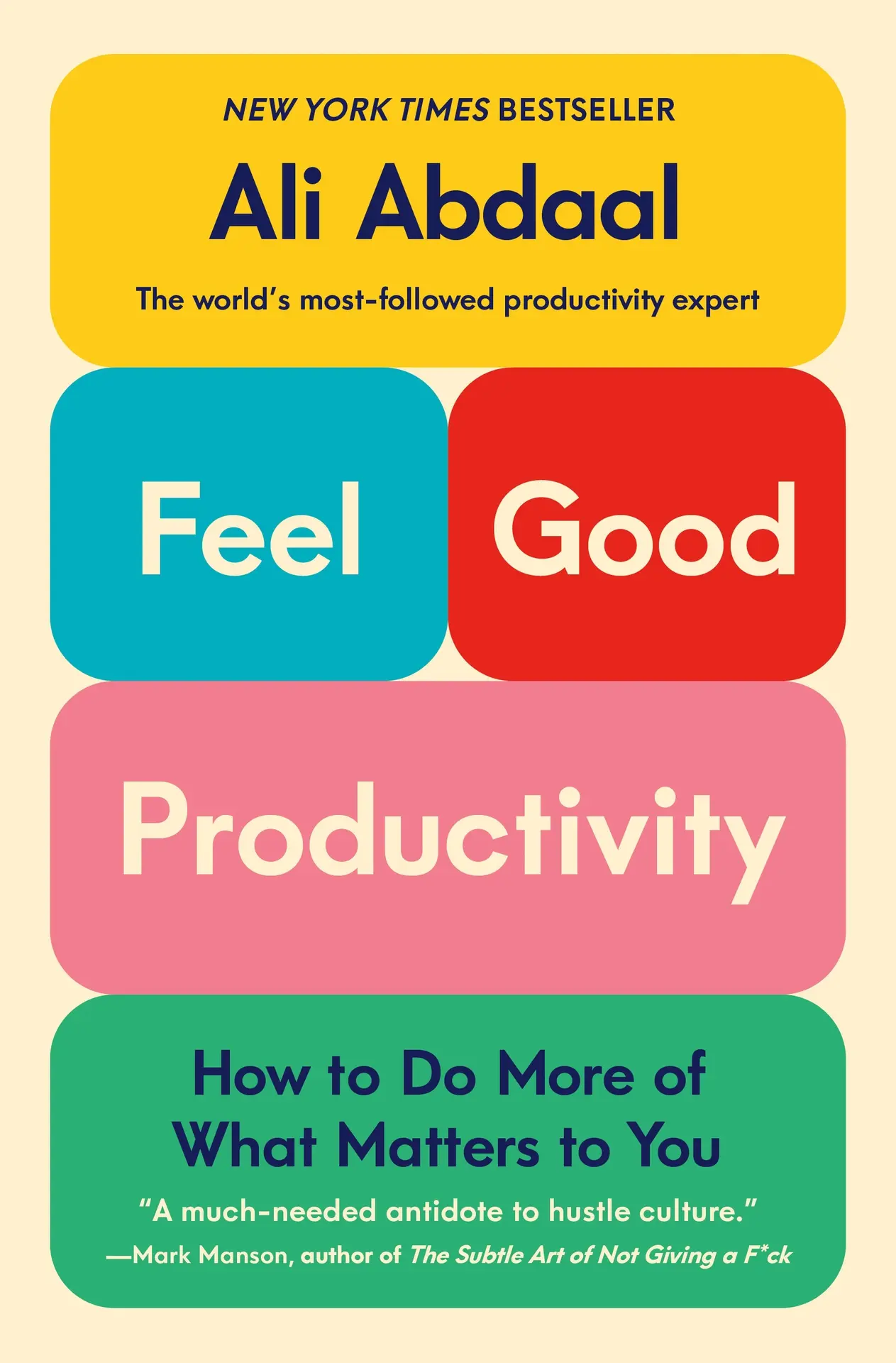 Feel-Good Productivity - Abdaal, Ali 1 Feel-Good Productivity
