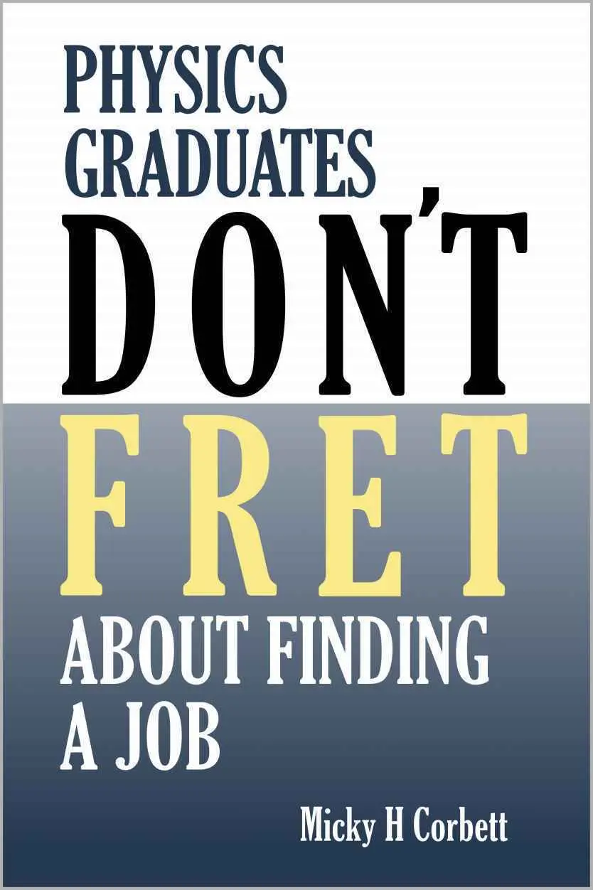 Physics Superpowers: How Your Unique Physics Skills Can Help You Excel and Be Happy in Any Career You Choose