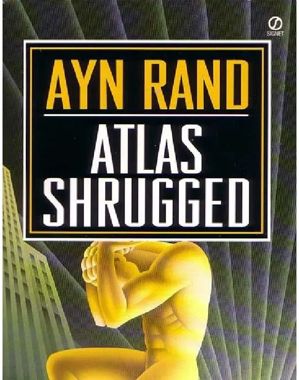 Atlas Shrugged - Ayn Rand 1 Atlas Shrugged