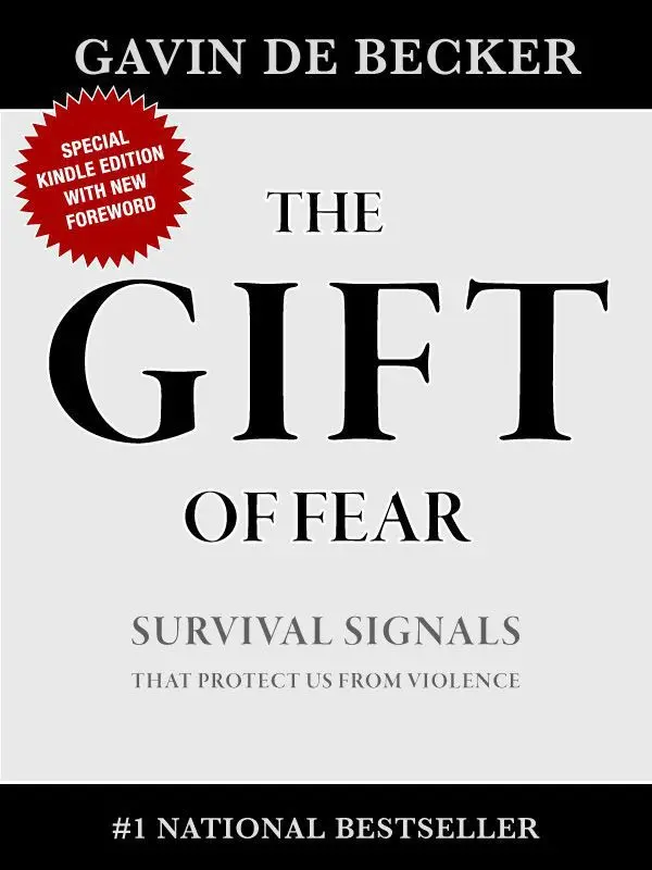 The Gift of Fear - Gavin de Becker 1 The Gift of Fear