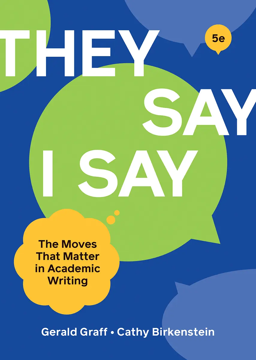 “They Say / I Say” (Fifth Edition) – Cathy Birkenstein