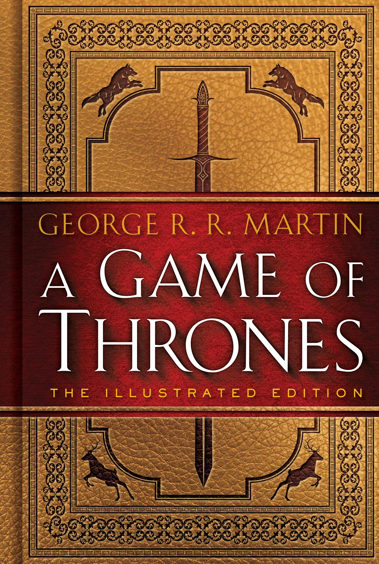 A Game of Thrones: The Illustrated Edition (A Song of Ice and Fire Illustrated Edition) – George R. R. Martin