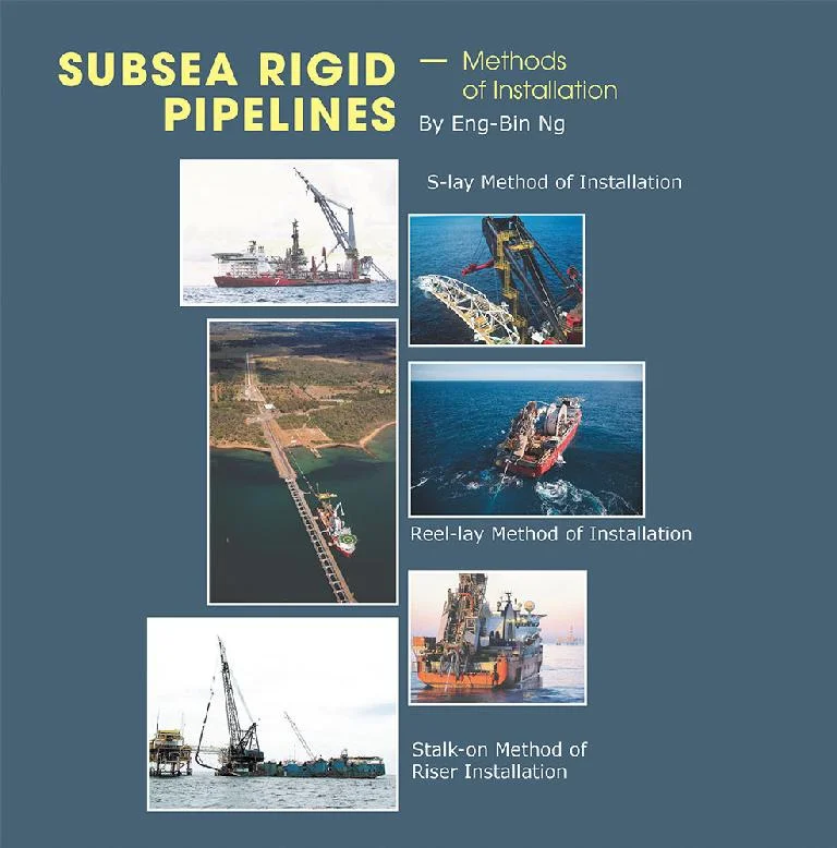 Subsea Rigid Pipelines – Methods of Installation – Eng-Bin