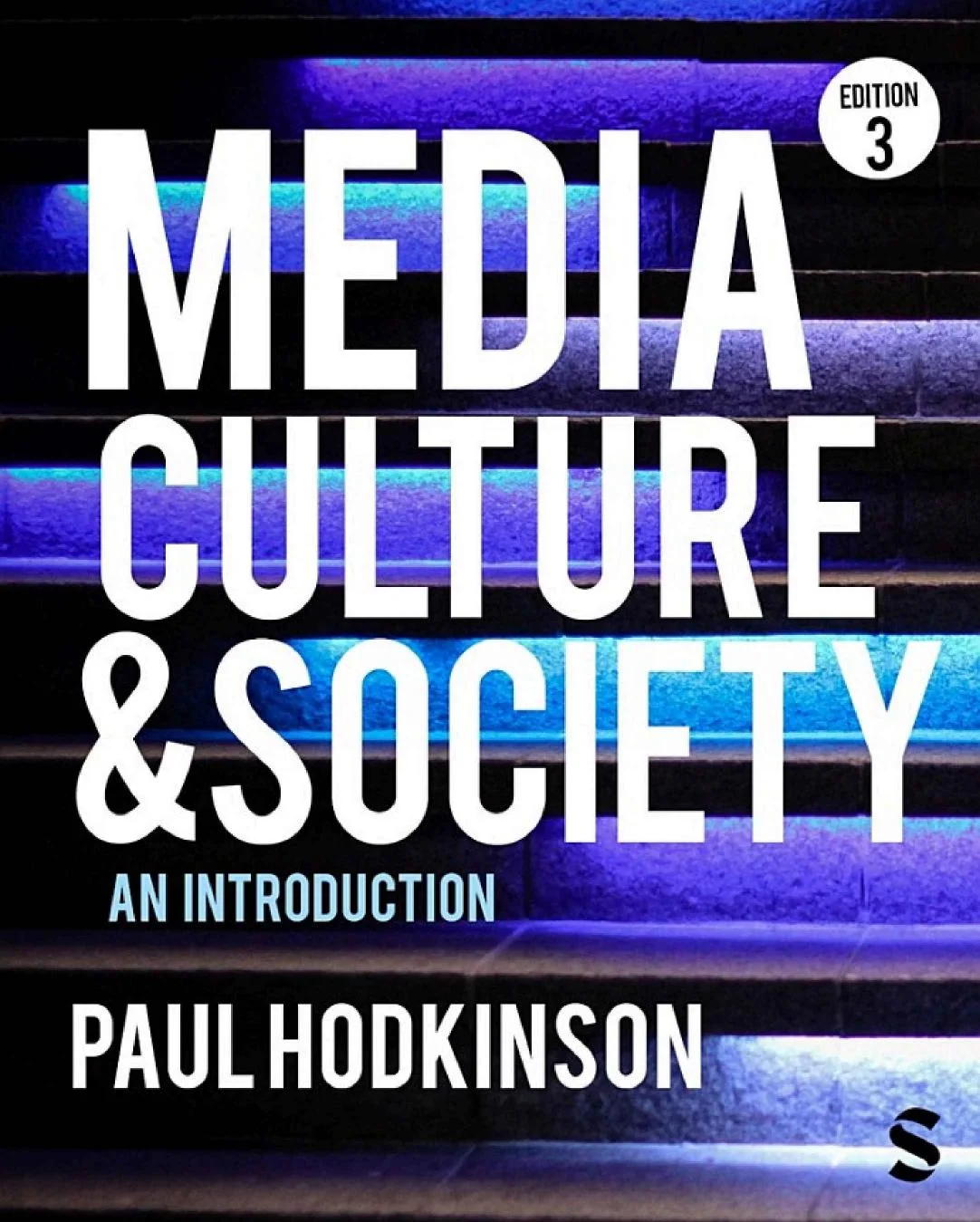 Media, Culture and Society – Paul Hodkinson