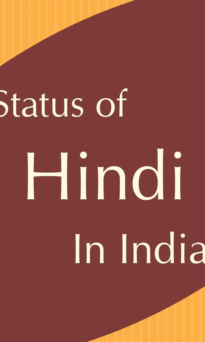 Status of Hindi in India 1 Status of Hindi in India