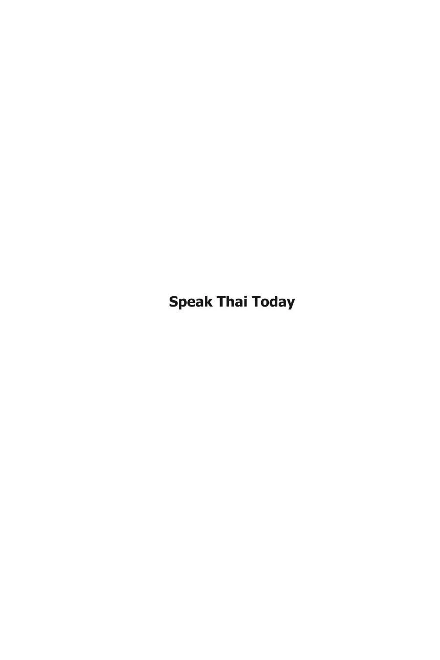 Speak Thai Today 1 Speak Thai Today